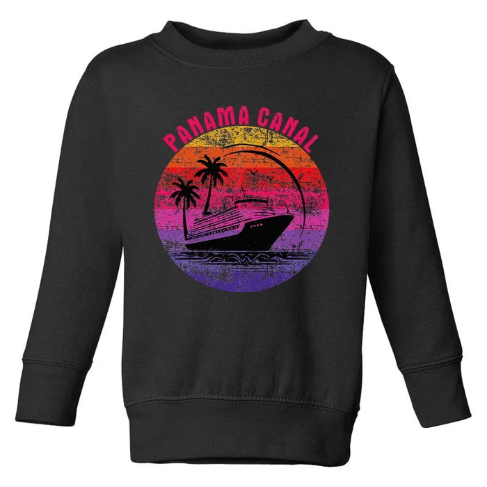 Panama Canal Cruise Retro Sunset Family Reunion Toddler Sweatshirt