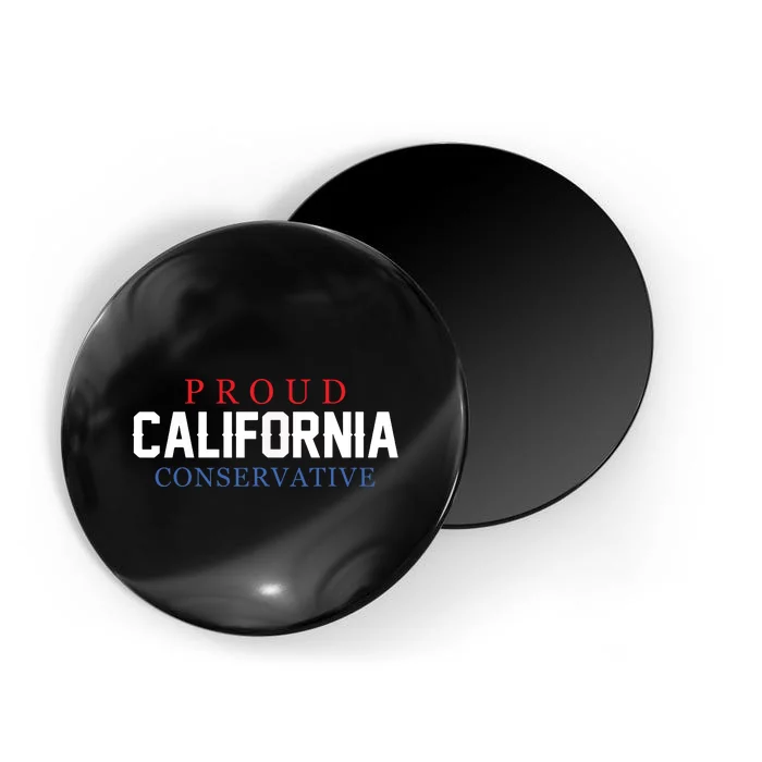 Proud California Conservative Republican Usa Magnet