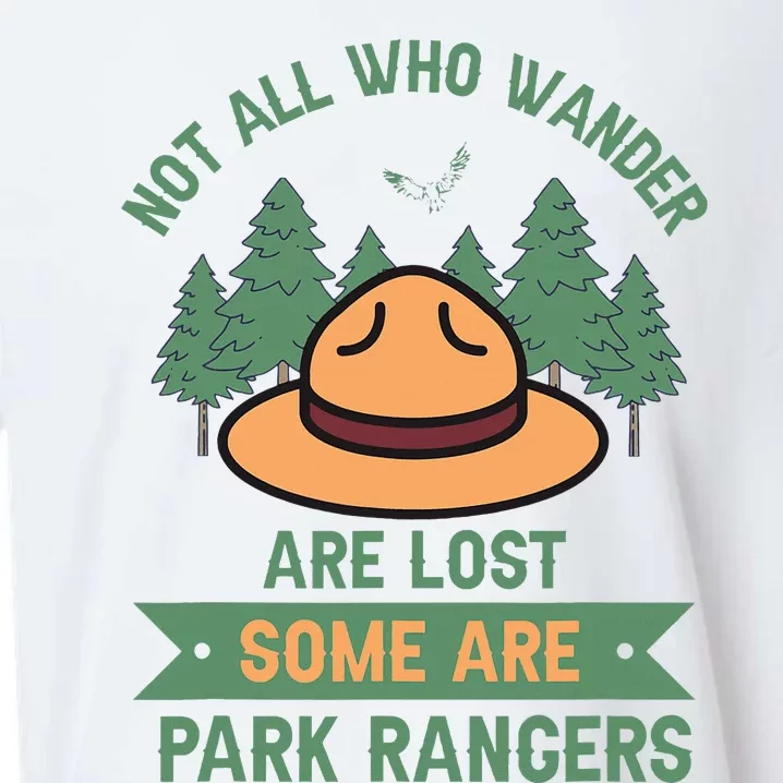 Park Ranger Not All Who Wander Are Lost National Parks Hike Sueded Cloud Jersey T-Shirt