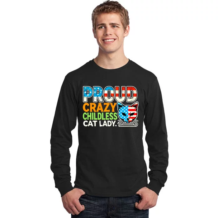 Proud Crazy Childless Cats Lady Cats Lover Usa Flag Tall Long Sleeve T-Shirt