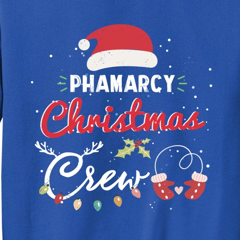 Pharmacy Christmas Crew Funny Pharmacist Matching Gift Tall Sweatshirt