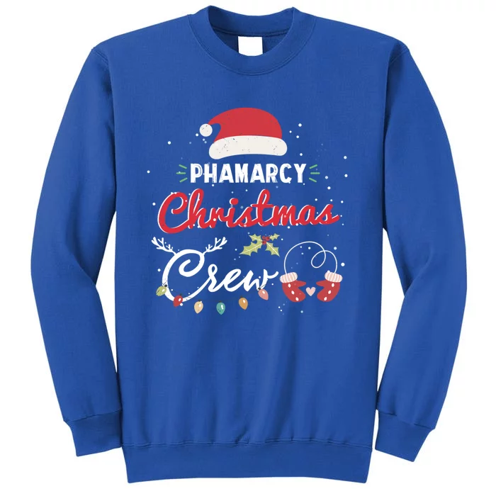 Pharmacy Christmas Crew Funny Pharmacist Matching Gift Tall Sweatshirt