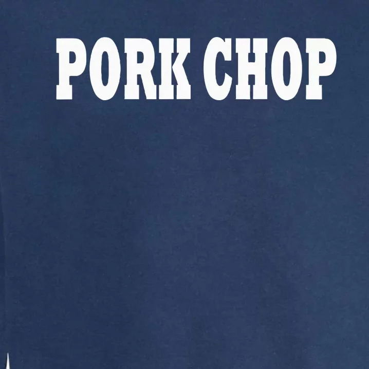 Pork Chop Costume Halloween Garment-Dyed Sweatshirt