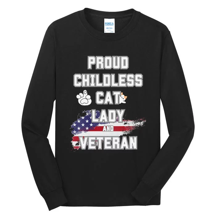 Proud Childless Cat Lady And Veteran Tall Long Sleeve T-Shirt