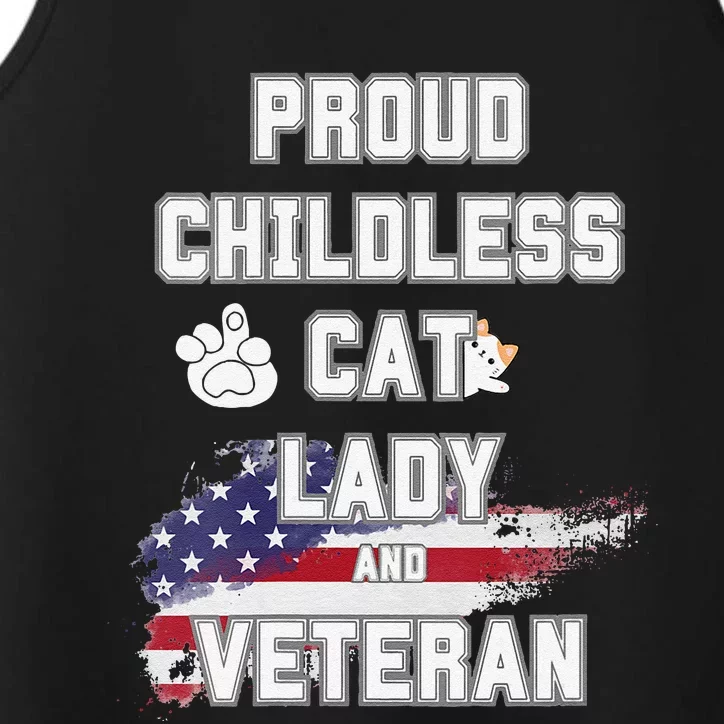 Proud Childless Cat Lady And Veteran Performance Tank