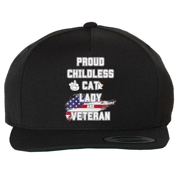 Proud Childless Cat Lady And Veteran Wool Snapback Cap