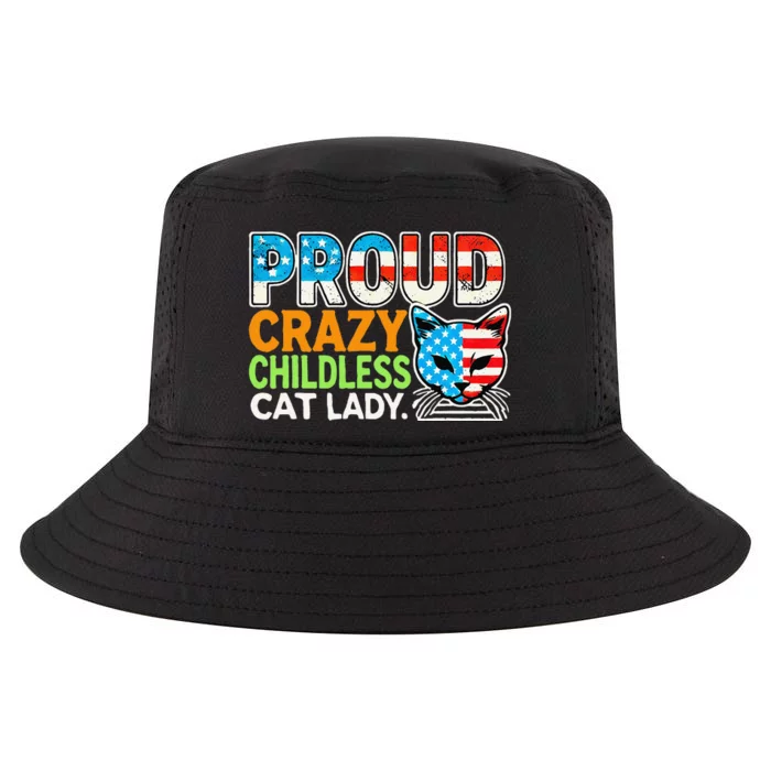 Proud Crazy Childless Cats Lady Cats Lover Usa Flag Cool Comfort Performance Bucket Hat