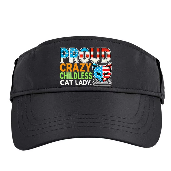 Proud Crazy Childless Cats Lady Cats Lover Usa Flag Adult Drive Performance Visor