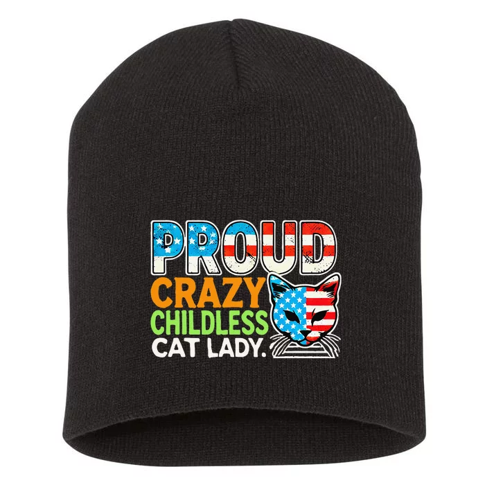 Proud Crazy Childless Cats Lady Cats Lover Usa Flag Short Acrylic Beanie