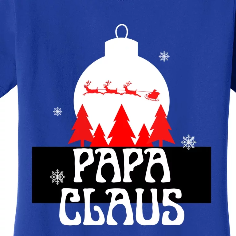 Papa Claus Christmas Teebelieve In Santa Claus Funny Family Gift Women's T-Shirt