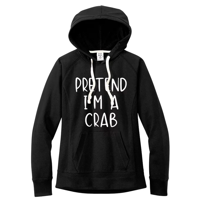 Pretend Crab Costume Halloween Lazy Easy Women's Fleece Hoodie