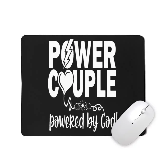 Power Couple Christian Couples Matching Valentines Day Mousepad