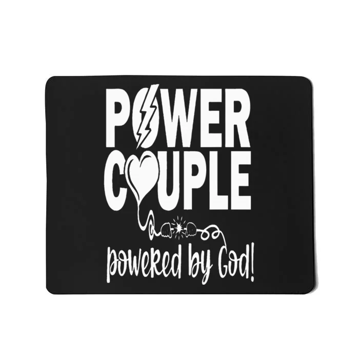 Power Couple Christian Couples Matching Valentines Day Mousepad