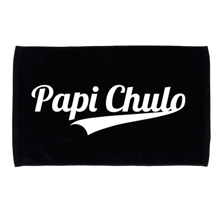 Papi Chulo Cool Daddy Fathers Day Gift Best Papa Gift Microfiber Hand Towel