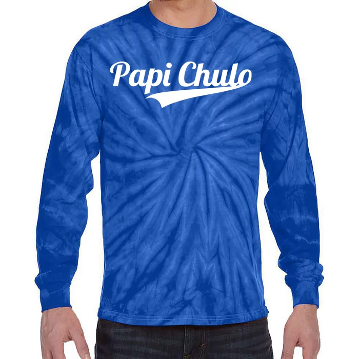 Papi Chulo Cool Daddy Fathers Day Gift Best Papa Gift Tie-Dye Long Sleeve Shirt