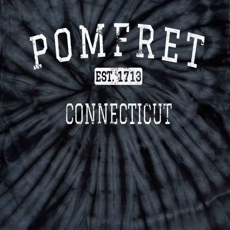 Pomfret Connecticut Ct Tie-Dye T-Shirt