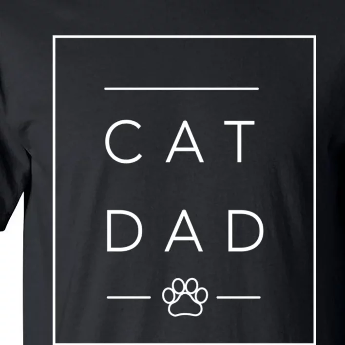 Proud Cat Dad Gift Cool Cat Dad Paw Print Tall T-Shirt