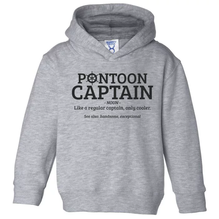 Pontoon Captain Definition Toddler Hoodie