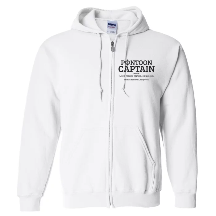 Pontoon Captain Definition Full Zip Hoodie