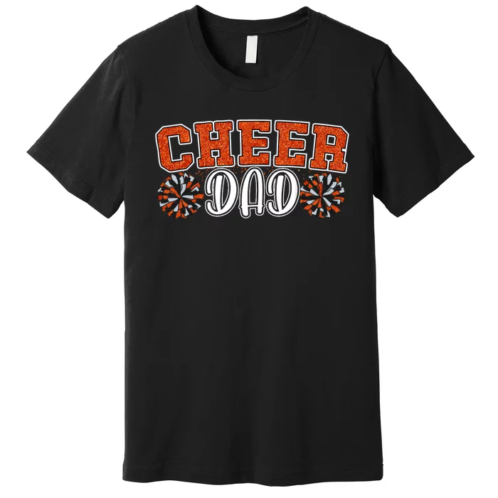 Proud Cheer Dad My Favorite Cheerleader Calls Me Dad Orange Premium T-Shirt