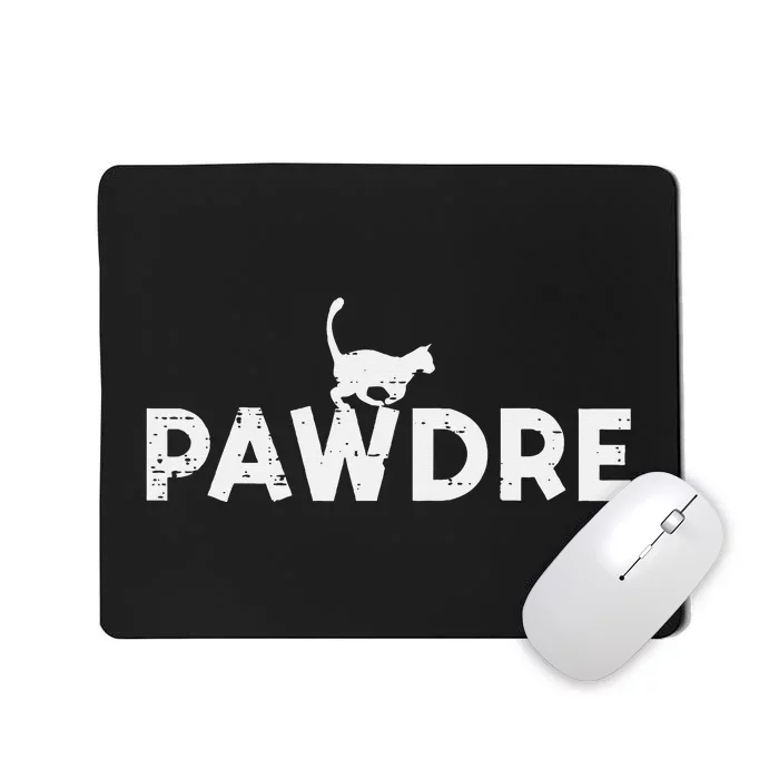 Pawdre Cat Dad Cute Fur Papa Fathers Day Pet Paw Mousepad