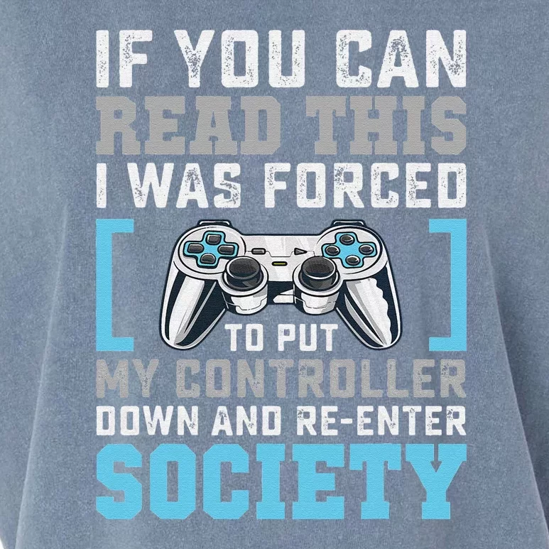 Put Controller Down ReEnter Society Funny Gamer Garment-Dyed Women's Muscle Tee