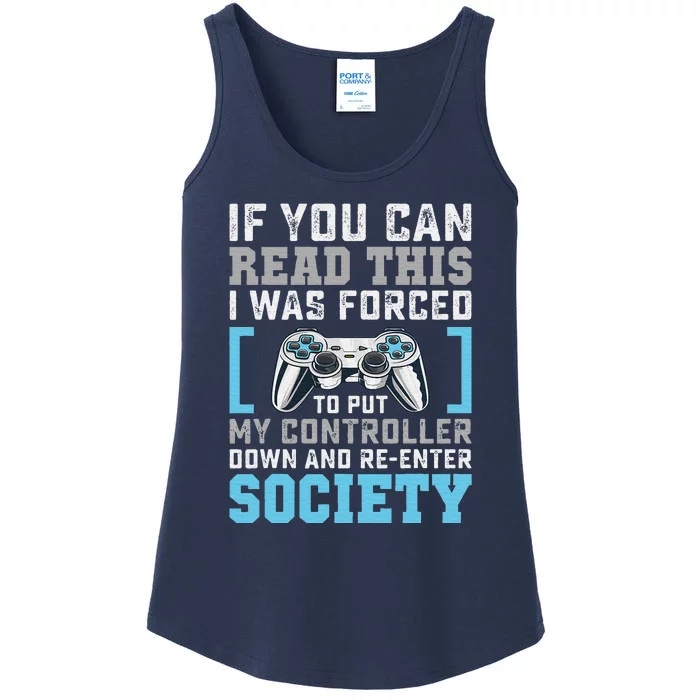 Put Controller Down ReEnter Society Funny Gamer Ladies Essential Tank