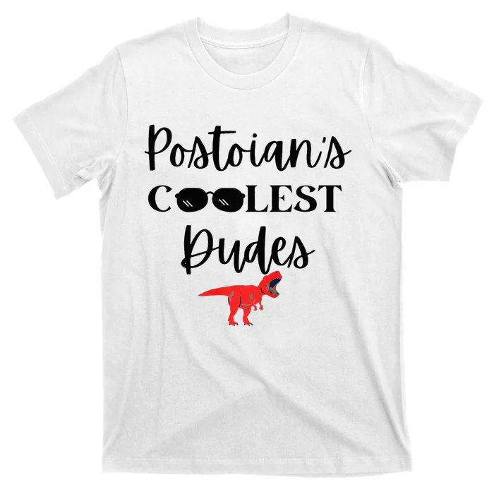 Postoians Coolest Dude T-Shirt