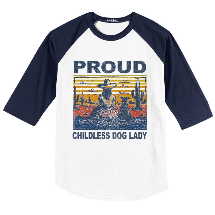 Proud Childless Dog Lady Baseball Sleeve Shirt