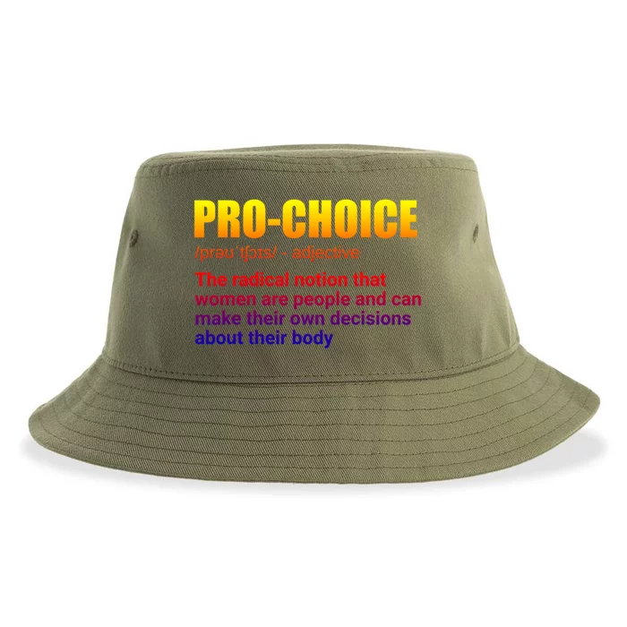 Pro Choice Definition Feminist Women's Rights My Choice Meaningful Gift Sustainable Bucket Hat