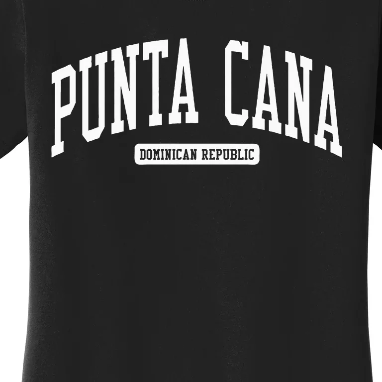 Punta Cana Dominican Republic Style Women's T-Shirt