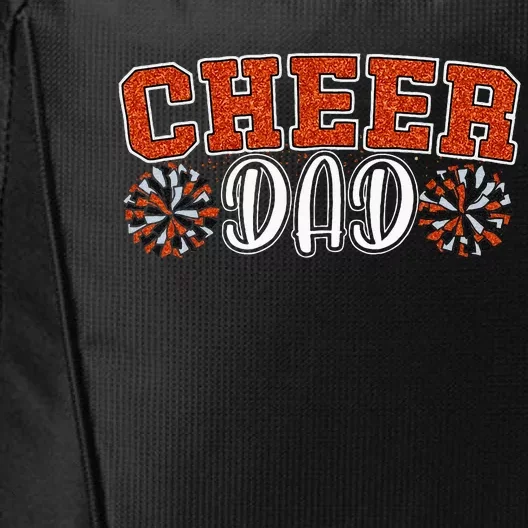 Proud Cheer Dad My Favorite Cheerleader Calls Me Dad Orange City Backpack