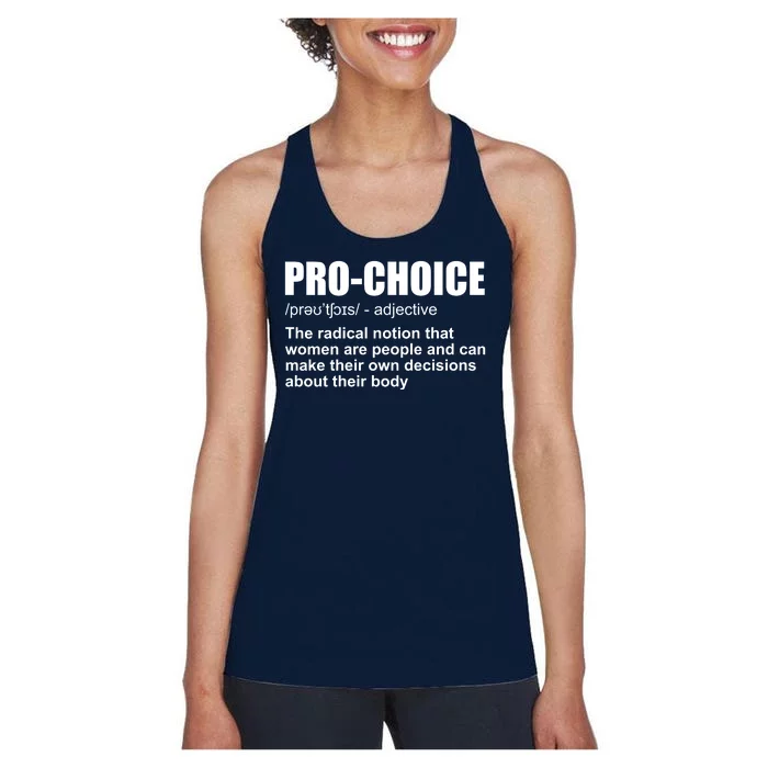 Pro Choice Definition Women's Racerback Tank