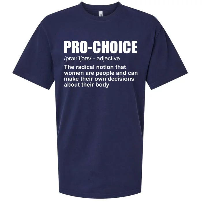 Pro Choice Definition Sueded Cloud Jersey T-Shirt