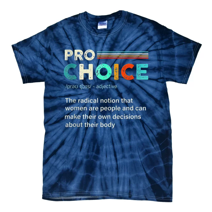 Pro Choice Definition Feminist Women's Rights Retro Vintage Tank Top Tie-Dye T-Shirt