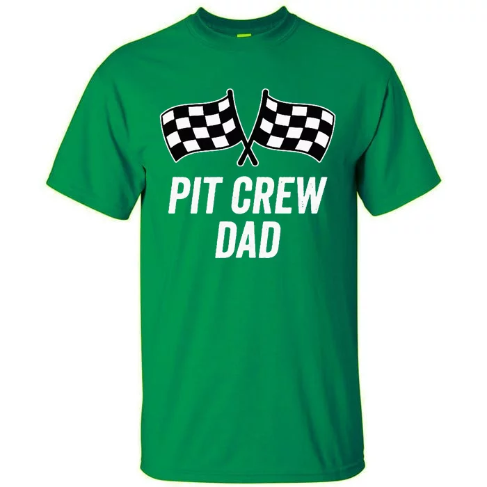 Pit Crew Dad Checkered Flag Hosting Race Car Birthday Partie Tall T-Shirt