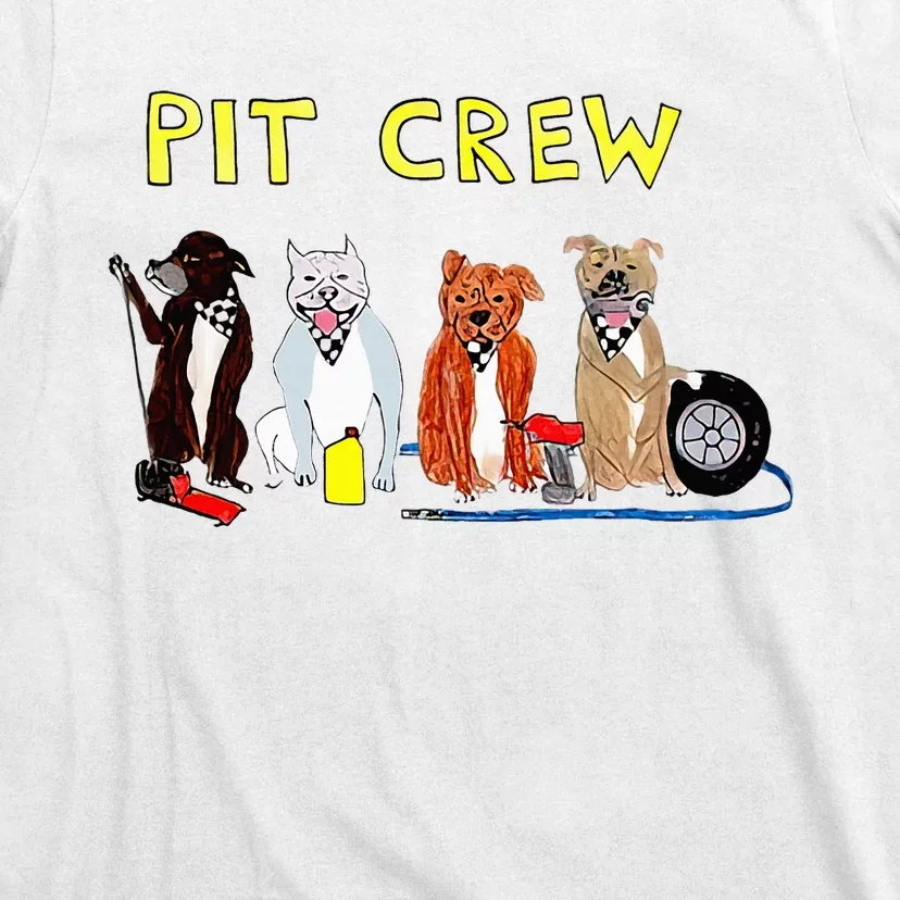 Pit Crew Dogs Funny For Women T-Shirt