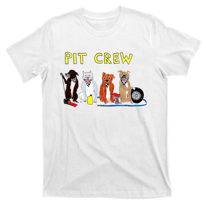 Pit Crew Dogs Funny For Women T-Shirt