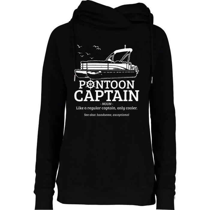 Pontoon Captain Definition Funny Pontoon Boat Boating Gift Womens Funnel Neck Pullover Hood