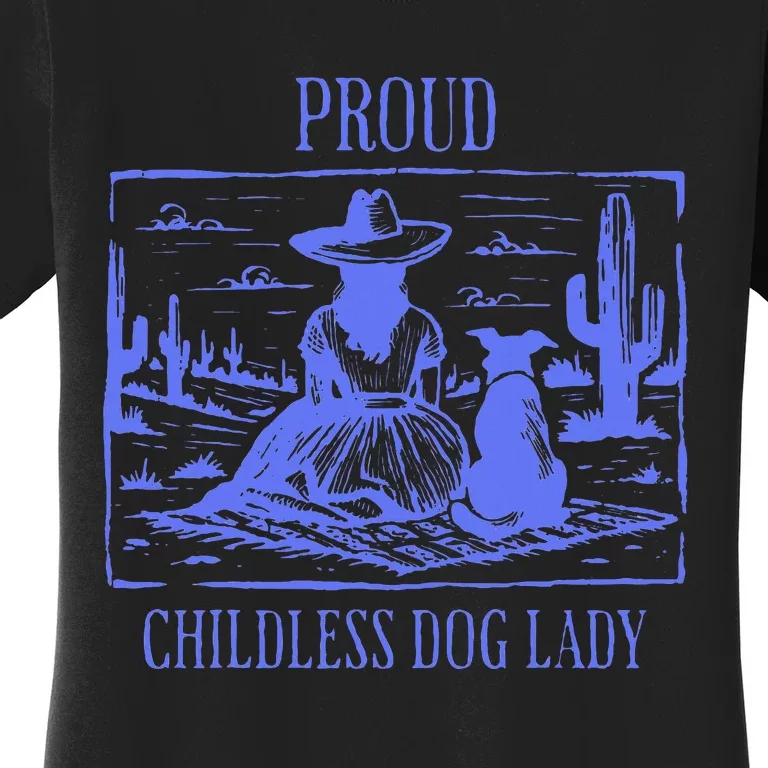 Proud Childless Dog Lady Women's T-Shirt