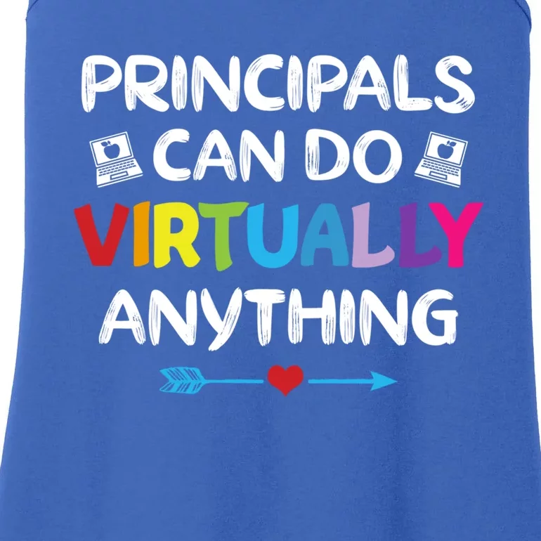 Principals Can Do Virtually Anything Funny Quote Home School Gift Ladies Essential Tank