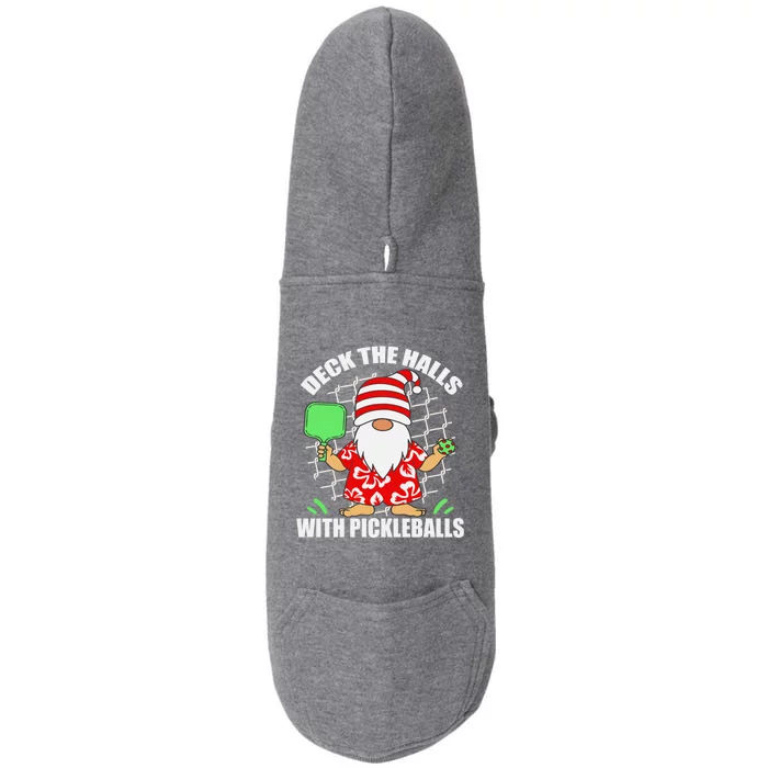 Pickleball Christmas Deck The Halls With Pickleballs Santa Gift Doggie 3-End Fleece Hoodie