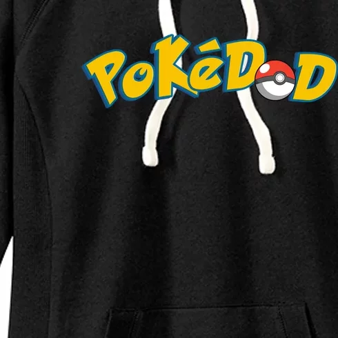 Pokedad Cute Dad Gift Women's Fleece Hoodie