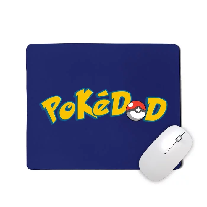 Pokedad Cute Dad Gift Mousepad