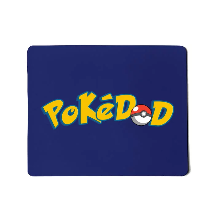 Pokedad Cute Dad Gift Mousepad