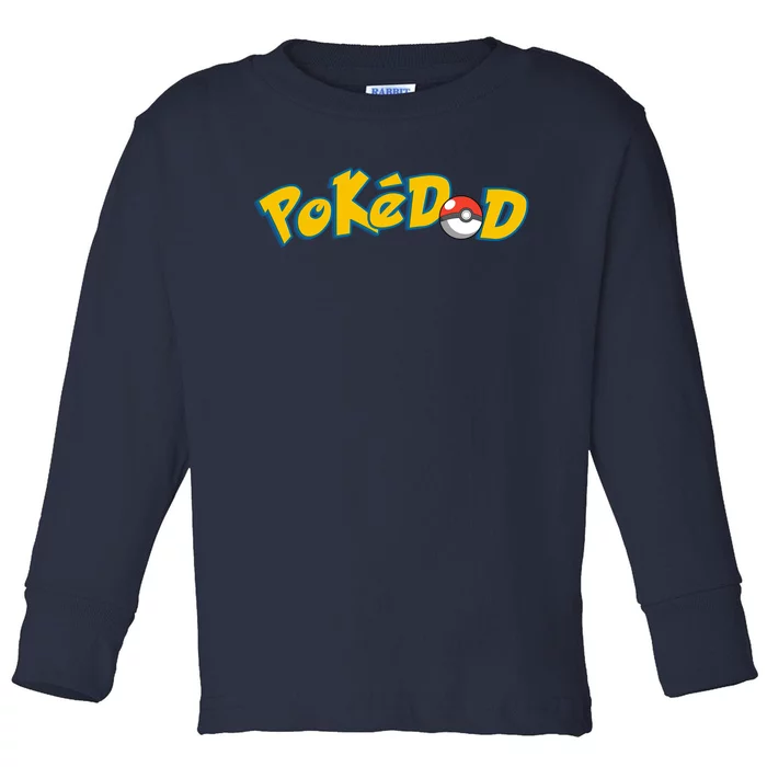 Pokedad Cute Dad Gift Toddler Long Sleeve Shirt