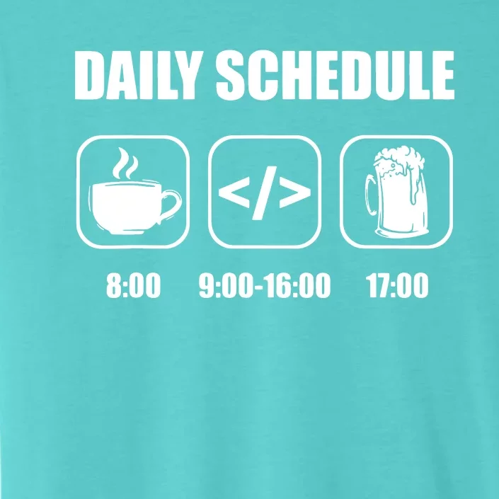 Programmer Coder Daily Schedule Programming Software ChromaSoft Performance T-Shirt