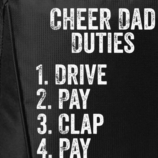 Papa Cheer Dad Duties Drive Pay Clap Cheerleading City Backpack