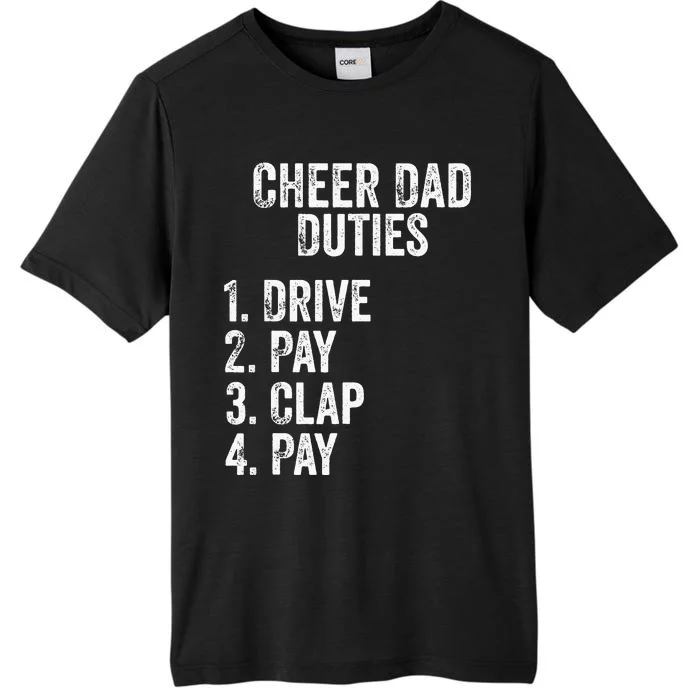 Papa Cheer Dad Duties Drive Pay Clap Cheerleading ChromaSoft Performance T-Shirt