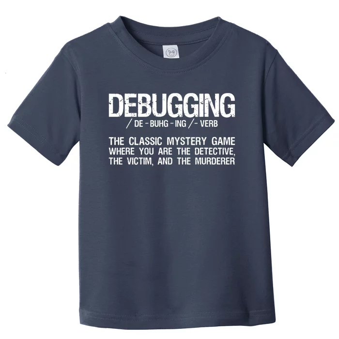 Programmer Coder Developer Programming Software Engineer Toddler T-Shirt